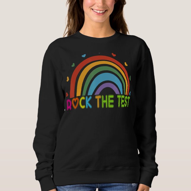 Rainbow-Testtag-Lehrer Sweatshirt (Vorderseite)