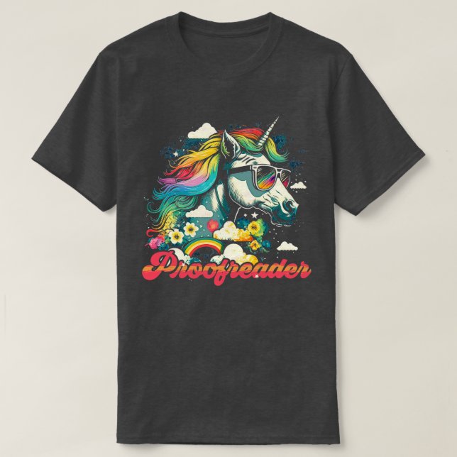 Rainbow Unicorn Proofreader T-Shirt (Design vorne)