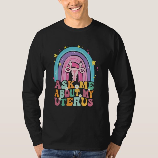 Rainbow Uterus Support Hysterectomy Recovery Produ T-Shirt (Vorderseite)