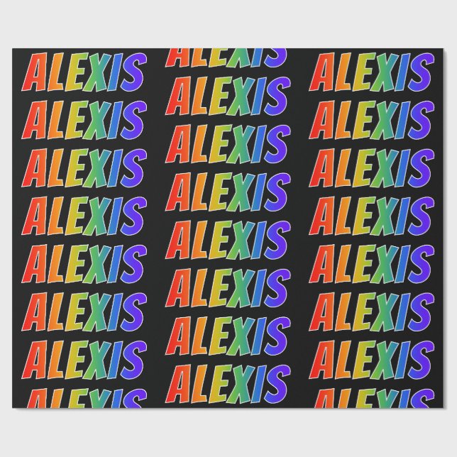 Rainbow Vorname "ALEXIS"; Fun & Colorful Geschenkpapier (Flach)