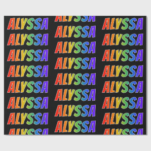 Rainbow Vorname "ALYSSA"; Spaß & Farben Geschenkpapier