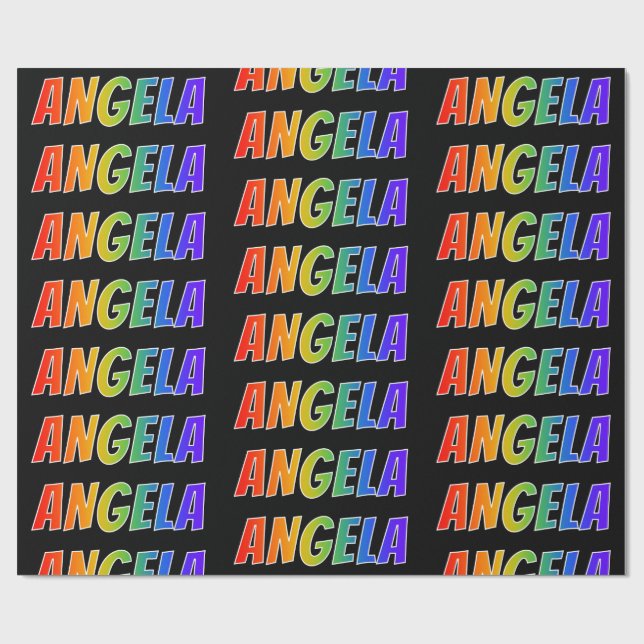 Rainbow Vorname "ANGELA"; Fun & Colorful Geschenkpapier (Flach)