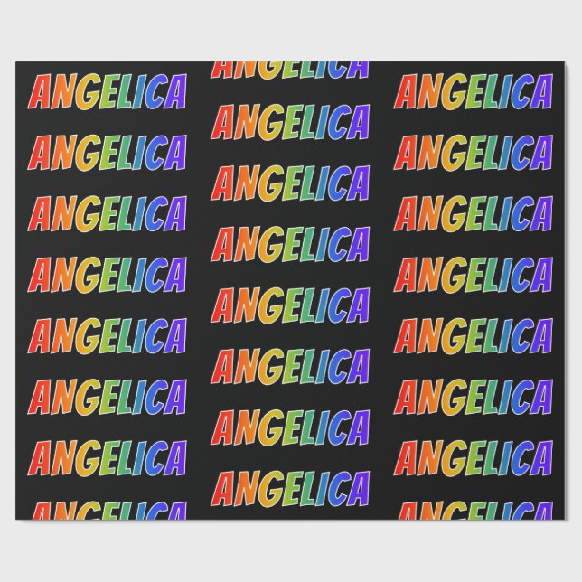 Rainbow Vorname "ANGELICA"; Fun & Colorful Geschenkpapier (Flach)