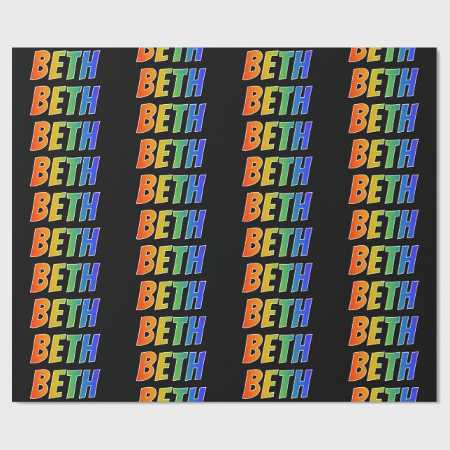 Rainbow Vorname "BETH"; Fun & Colorful Geschenkpapier (Flach)