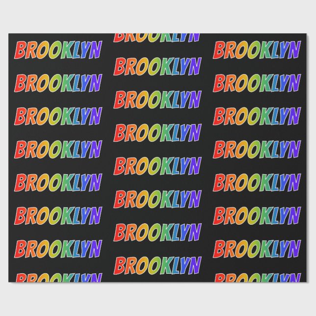 Rainbow Vorname "BROOKLYN"; Fun & Colorful Geschenkpapier (Flach)