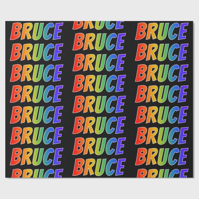 Rainbow Vorname "BRUCE"; Fun & Colorful Geschenkpapier (Flach)