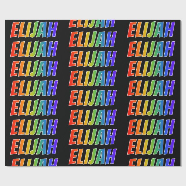 Rainbow Vorname "ELIJAH"; Fun & Colorful Geschenkpapier (Flach)