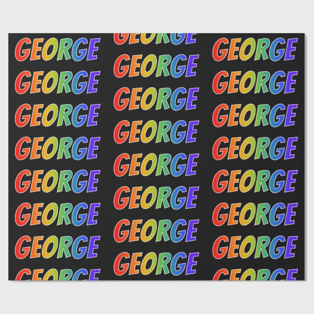 Rainbow Vorname "GEORGE"; Fun & Colorful Geschenkpapier (Flach)