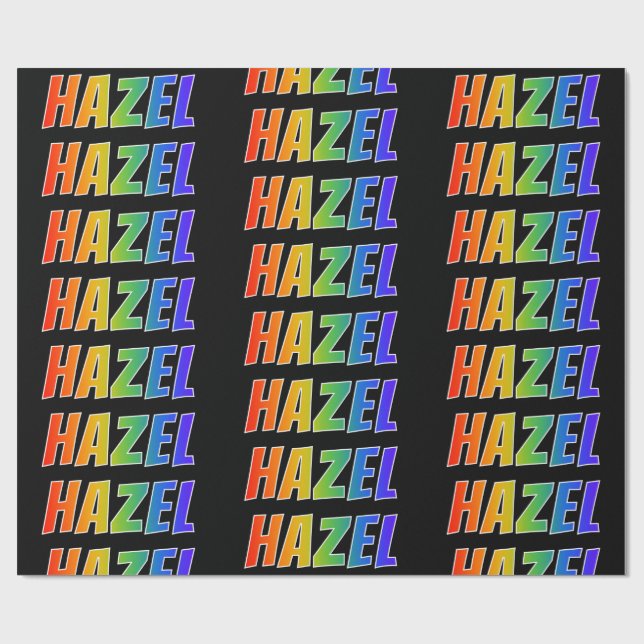 Rainbow Vorname "HAZEL"; Fun & Colorful Geschenkpapier (Flach)