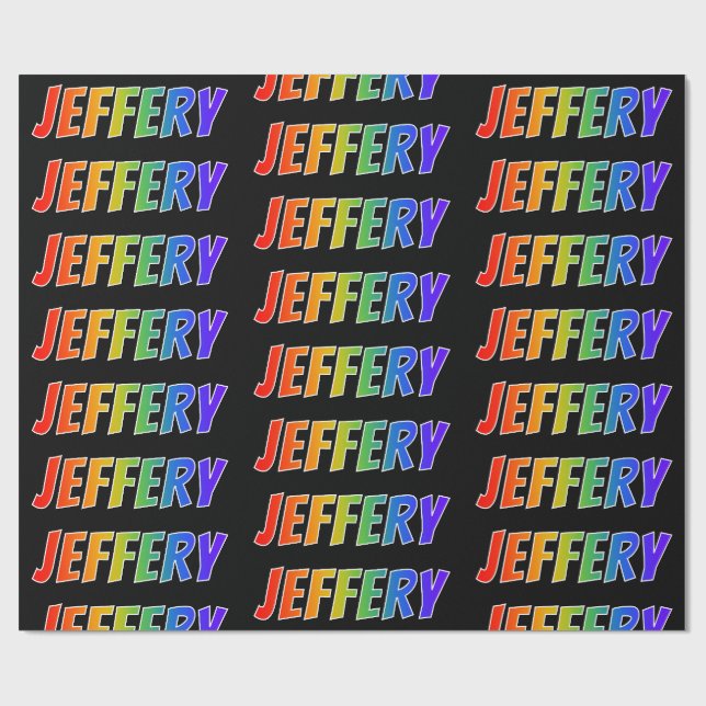 Rainbow Vorname "JEFFERY"; Fun & Colorful Geschenkpapier (Flach)