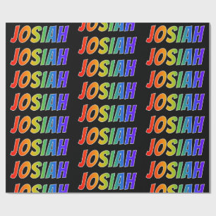 Rainbow Vorname "JOSIAH"; Fun & Colorful Geschenkpapier
