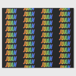 Rainbow Vorname "JUAN"; Fun & Colorful Geschenkpapier