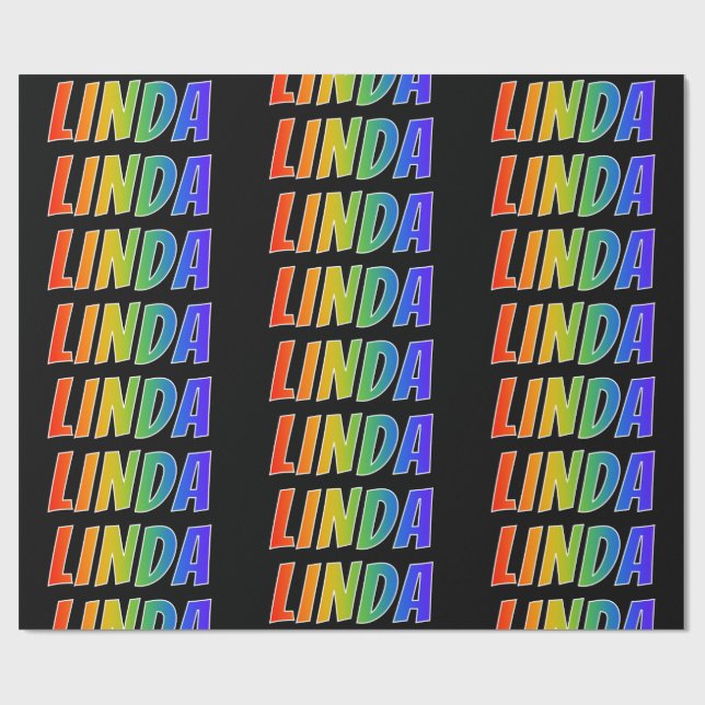 Rainbow Vorname "LINDA"; Spaß und Farben Geschenkpapier (Flach)