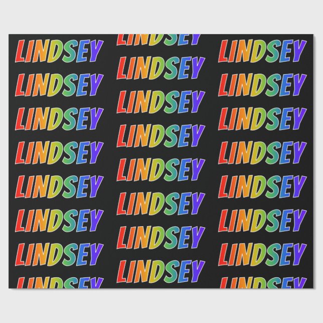 Rainbow Vorname "LINDSEY"; Fun & Colorful Geschenkpapier (Flach)
