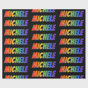 Rainbow Vorname "MICHELE"; Fun & Colorful Geschenkpapier