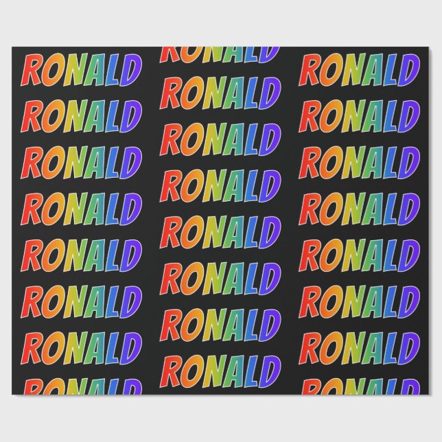 Rainbow Vorname "RONALD"; Fun & Colorful Geschenkpapier (Flach)