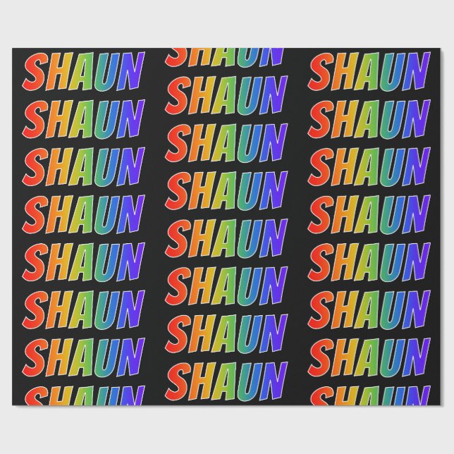 Rainbow Vorname "SHAUN"; Fun & Colorful Geschenkpapier (Flach)