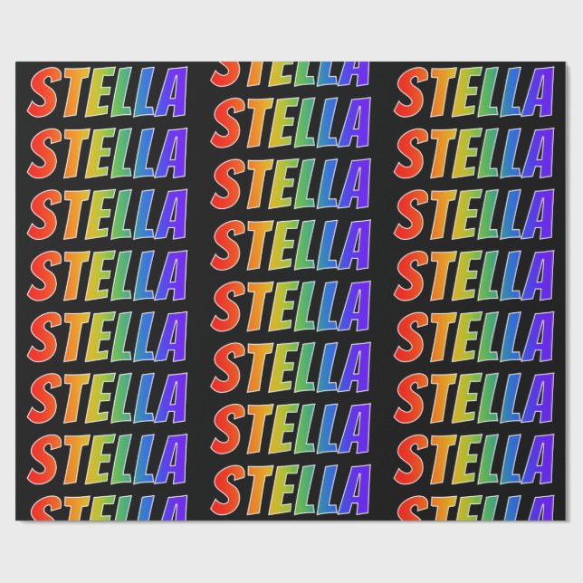 Rainbow Vorname "STELLA"; Fun & Colorful Geschenkpapier (Flach)