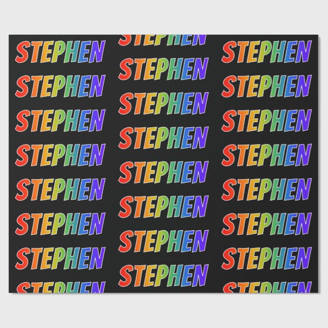 Rainbow Vorname "STEPHEN"; Fun & Colorful Geschenkpapier (Flach)
