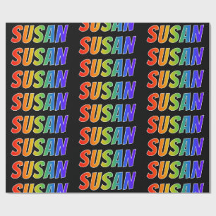 Rainbow Vorname "SUSAN"; Fun & Colorful Geschenkpapier
