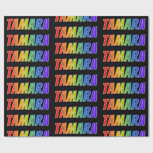 Rainbow Vorname "TAMARA"; Fun & Colorful Geschenkpapier