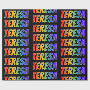Rainbow Vorname "TERESA"; Spaß und Farben Geschenkpapier