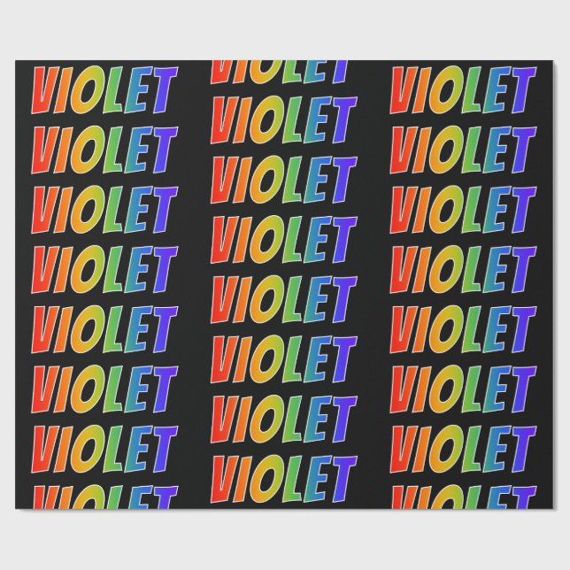 Rainbow Vorname "VIOLET"; Fun & Colorful Geschenkpapier (Flach)