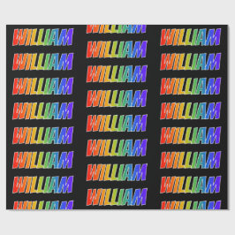 Rainbow Vorname "WILLIAM"; Fun & Colorful Geschenkpapier