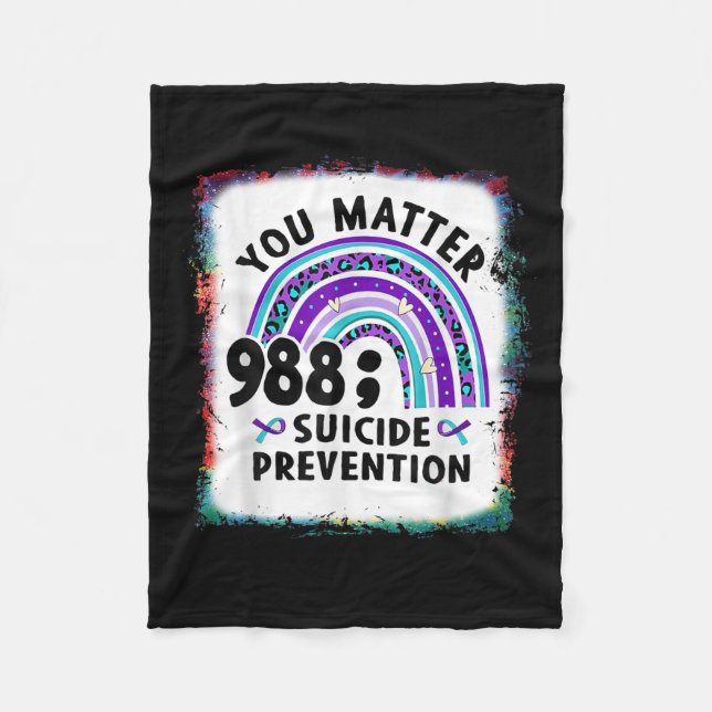 Rainbow You 988 Suicide Awareness Bleac Fleecedecke (Vorderseite)