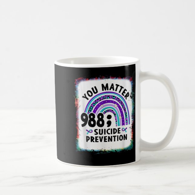 Rainbow You 988 Suicide Prevention Awareness Bleac Kaffeetasse (Rechts)
