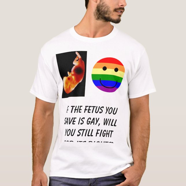 rainbowsmiley, wenn das Fötus, das Sie retten, T-Shirt (Vorderseite)