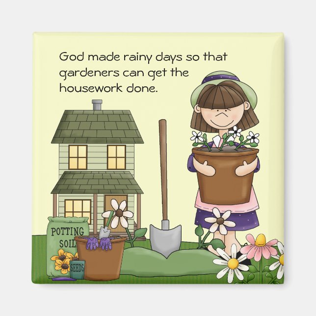 Rainy Day Gardener Magnet (Vorne)