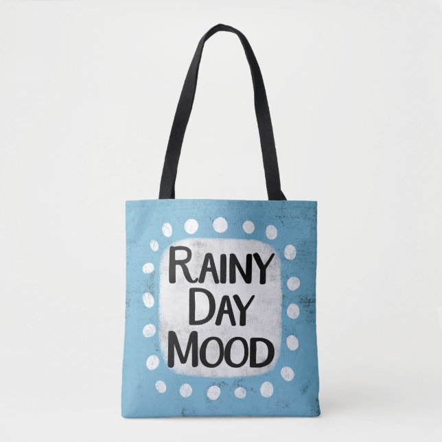 Rainy Day Mood Tote Bag (Vorderseite)