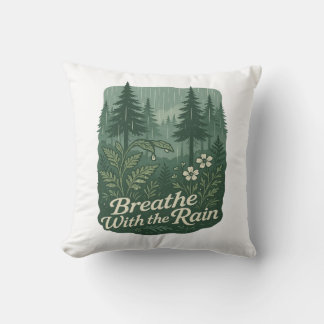 Rainy Forest Calm – Breathe With the Rain Art Kissen