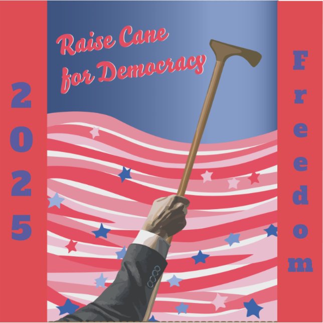 Raise Cane Democracy Vinyl Sticker (Vorderseite)
