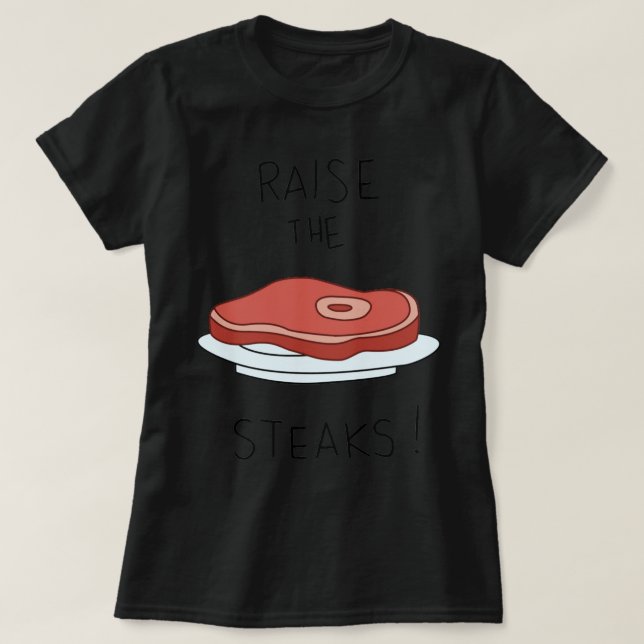 Raise the steaks! - Regular Show T-Shirt (Design vorne)