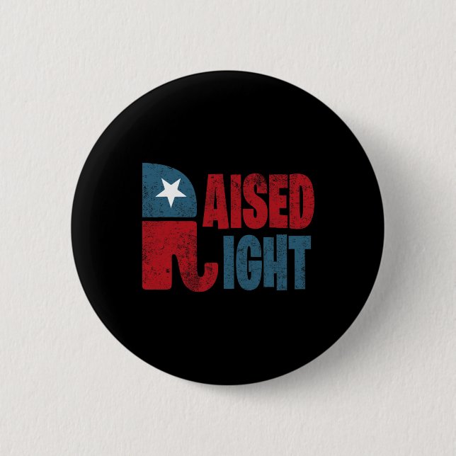 Raised Right Republican Elephant Vote Republican T Button (Vorderseite)