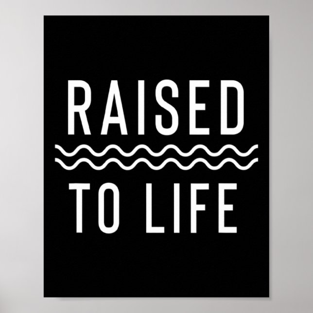 Raised To Life New Christian Baptism _1  Poster (Vorne)
