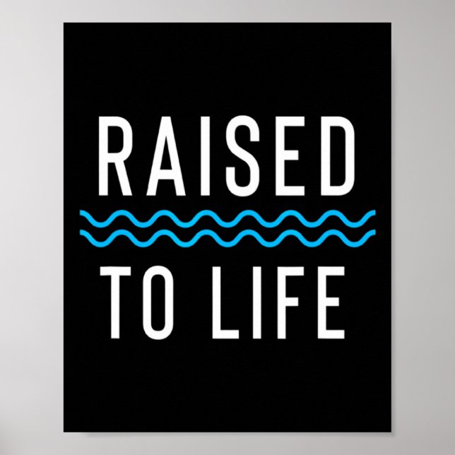 Raised To Life New Christian Baptism 1  Poster (Vorne)