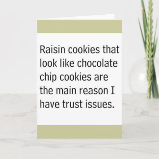 RAISIN COOKIES, DIE WIE SCHOKOLADENCHIPS AUSSEHEN, KARTE