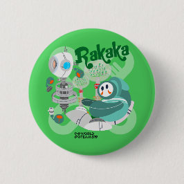 Rakaka-Knopf Button