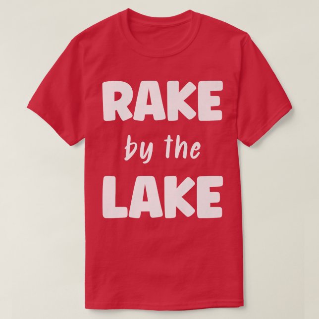 Rake by Lake Farm Rake Bauer T-Shirt (Design vorne)
