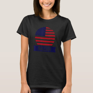 Raleigh USA Amerikanischer Ortsname US-Flagge 1 T-Shirt