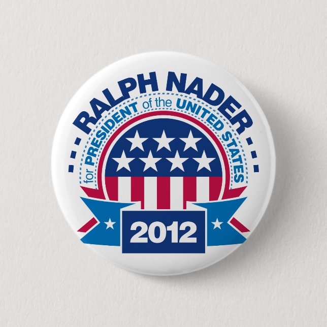 Ralph Nader für Präsidenten 2012 Button (Vorderseite)
