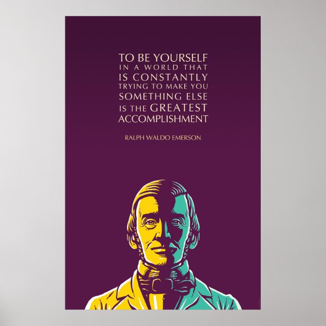 Ralph Waldo Emerson Zitat: Sie selbst sein Poster (Vorne)