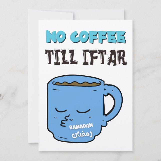 Ramadan fastet keinen Kaffee bis Iftar Funny Meme Feiertagskarte (Vorderseite)