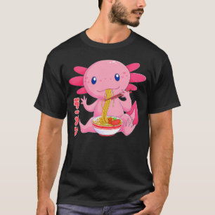 Ramen Axolotl Kawaii Anime Axolotl Japanisch Ramen T-Shirt
