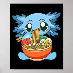Ramen Axolotl Kawaii Anime Japanisches Lebensmitte Poster