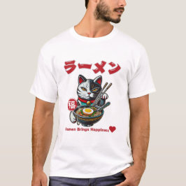 Ramen Brings Happiness! T-Shirt