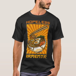 Ramen Japanese Noodles Food Ramen hoffnungslose Ra T-Shirt